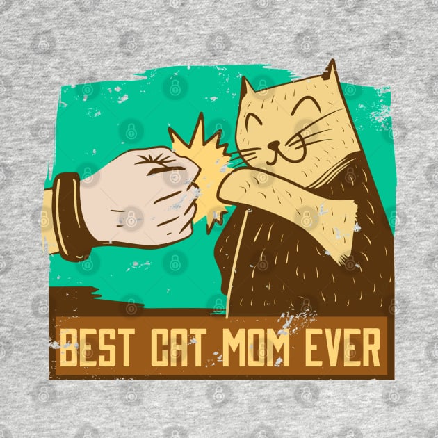 Best Cat Mom Ever Quote Artwork by Artistic muss